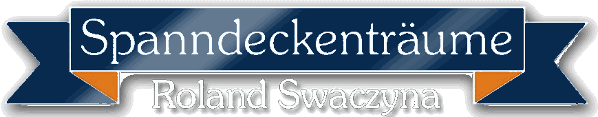 Spanndeckenträume Roland Swaczyna